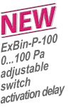 NEW: Binary differential pressure switch ExBin-P-100 with adjustable switch activation delay, for low pressure from 0-100 Pa